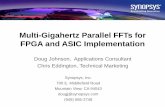Multi-Gigahertz Parallel FFTs for FPGA and ASIC …icslwebs.ee.ucla.edu/dejan/ee219awiki/images/f/fd/MAPLD_Synopsys... · Multi-Gigahertz Parallel FFTs for FPGA and ASIC Implementation