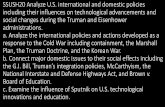 SSUSH20 Analyze U.S. international and domestic policies ... · SSUSH20 Analyze U.S. international and domestic policies ... For all of these reasons, ... •The success of the Soviet