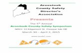 Aroostook County Safety Director s Association - …acsda1.com/The 5th Annual2.23.pdf · Aroostook County Safety Director’s Association . ... Marshall’s Office, ... 1980 -1984