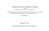Analysis of the Labour Economy - mhlw.go.jp of the Analysis of the Labour Economy 2016 With our recognition of requiring environmental improvement to boost labour productivity and