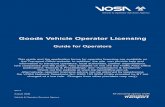 Goods Vehicle Operator Licensing - Driving and … Vehicle Operator Licensing Guide for Operators This guide and the application forms for operator licensing are available on the Transport