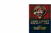 Clan Grant Society Grant Society Elected Officers for 2016/2017 PRESIDENT SECRETARY William Sawyer Grant, Ph.D. Lena Grant 3916 N Potsdam Ave. 3916 N Potsdam Ave. PMB #3936 Sioux Falls,