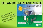 SOLAR DOLLARS AND SENSE - California State University ... PPT.pdf · Cindy’s Trees shade at 3 pm ... SOLAR DOLLARS AND SENSE If you believe in climate change and don’ solar you