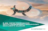 5.25: NEW HORIZONS WITH KASPERSKY ENDPOINT … · 2017-05-08 · During a beta test of Kaspersky Endpoint Security Cloud, 5.25 had an opportunity to evaluate the benefits of this