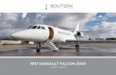 1997 DASSAULT FALCON 2000 - boutsen.com · 3 1997 Dassault Falcon 2000 4,913 TSN – 4,184 CSN s/n Registration Aircraft Delivery Specs Updated 037 CS-IHP 1997 May, 2018 • 4,913