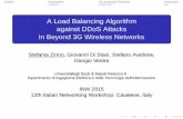 A Load Balancing Algorithm against DDoS Attacks in … · A Load Balancing Algorithm against DDoS Attacks ... Long Term Evolution Network LTE also known as 4G is a Wireless ... Ns-3