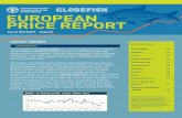 Globefish European Fish Price Report. Issue 8/2015 · Index for prices Groundfish 9 Flatfish 10 Tuna 11 Small Pelagics 12declining somewhat. Cephalopods 12 Crustaceans 14 Bivalves