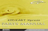 KID KART XPRESS - Sunpartssunparts.us/partscatalog/print/completepartsmanual_kidkart_xpress.pdfpage 2 kid kart xpress ... 40 contour adj seat cushion ... 1 102731 mobase 12" airless