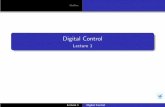 Digital Control - Lecture 1homes.et.aau.dk/yang/DE5/DC/mm1.pdf · QtiQuestions • How to represent digital signals & systems? • How to obtain an equivalent digital representation