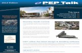 2013 Edition PEP Talk - PEP Civil & Structures Ltd · By linking the structural model from CSC Orion and Fastrak analysis packages into ... therapy and training ... concrete framed
