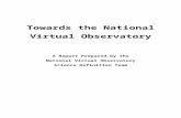 Towards the National Virtual Observatory - California …george/sdt/sdt-final.doc · Web viewA Report Prepared by the National Virtual Observatory Science Definition Team April 2002