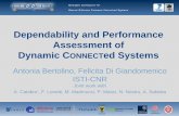 Dependability and Performance Assessment of … · Dependability and Performance Assessment of ... Simulation-- The description of what the system is and ... • simple syntax and