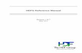 HDF5 Reference Manual - Information, Support, and Software · HDF5 Tools (continued) h5stat h5check h5perf h5perf_serial h5redeploy h5cc and h5pcc h5fc and h5pfc h5c++ 734 735 737