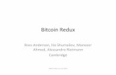 Bitcoin Redux - cl.cam.ac.uk rja14/Papers/bitcoin-redux-  · Bitcoin Redux Ross Anderson, Ilia Shumailov,
