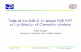 Tests of the BURLE 64-anode MCP PMT as the detector of ...krizan/talks/beaune05-krizan.pdfBeam test results with 4cm thick aerogel tiles in the focusing configuration: >5σ K/π separation