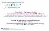 Case study A program for the development of guidance ... · development of guidance counselors’ skills in Greece ... A program for the development of guidance counselors’ ...