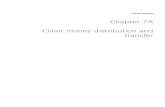 Chapter 7A Client money distribution and transfer · distribution and transfer 7A 7A.1.1 R 7A.1.1A R 7A.1.1B G ... this chapter (theclient money ... reduced itsmargined transaction