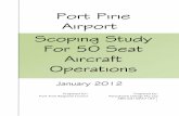 Port Pirie Airport · The following study examines the development required at Port Pirie Airport to support fly ... For the F50 the runway orientation at Port Pirie is less critical