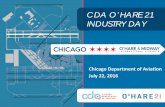 CDA O’HARE 21 INDUSTRY DAY - Flychicagoapp.flychicago.com/contractoropenhouse/PDF/presentation_2016Final.pdf · WELCOME AND INTRODUCTORY REMARKS. GINGER S. EVANS. COMMISSIONER.