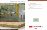 Industrial Insulation - alltherm.ca · Industrial Insulation Thermafiber ® Industrial Board Used in continuous service up to 1200°F (649°C) Easily fabricated and installed Non-combustible