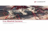 Frac Manifold Systems - slb.com/media/Files/cameron/brochures/frac-manifold... · In these cases, Cameron offers the FLS-Frac gate valve, based on the field-proven model FLS gate