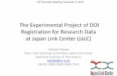 The Experimental Project of DOI Registration for … · 2017-05-31 · EIDR (Entertainment Identifier Registry) ISTIC ... The Experimental Project of DOI Registration for Research