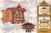 Schwarzwalduhren - Manufaktur Black Forest Clock - … · Bewegliche Vögel Traditional Cuckoo Clocks Traditionelle Kuckucksuhren Moving birds Rombach & Haas Schwarzwalduhren - Manufaktur