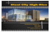 Steel City High-Rise - Pennsylvania State University 3... · Steel City High-Rise ... BIM practices, critical industry issues, ... The critical path of the project is heavily dependent