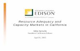 Resource Adequacy and Capacity Markets in … Adequacy and Capacity Markets in California. 2 Resource Adequacy and Capacity Markets Are ... – Suppliers agree to a Reserve Capacity