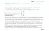 2016 VCE Further Maths 2 examination report · 2016 VCE Further Maths 2 examination ... The 2016 Further Mathematics 2 written examination was the first for the revised Further Mathematics