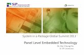 Panel Level Embedded Technology - SEMI.ORG Global Summit 2013... · 4.Compactiblewith current PCB Process 1.Cu Terminal needed ... Design Inner 2L;1/2/1 Coreless 1/0/1 ... 1. Panel