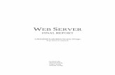 FINAL REPORT - Columbia Universitysedwards/classes/2006/4840/reports/Web-Server.pdfFINAL REPORT CSEE4840 Embedded ... the onboard Ethernet controller. We will design the VHDL modules