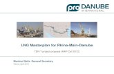 LNG Masterplan for Rhine-Main-Danube · Shipyards & Suppliers & Others . 3 ... LNG Masterplan for Rhine-Main-Danube ... Austrian Agency for Alt. Propulsion Systems
