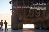 2014 Global Metals, Mining & Steel Conference Bank of ...85e7cbfa-e76f-43d2-beb6-4befab4a44a4/... · No statement in this document is intended as a profit forecast or a profit ...