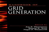 ©1999 CRC Press LLC - Freeebrary.free.fr/Mesh Generation/Handbook_of_Grid_ Generation,1999... · ©1999 CRC Press LLC Foreword Grid (mesh) generation is, of course, only a means