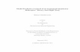 Model Predictive Control of an Unmanned Quadrotor ... · Model Predictive Control of an Unmanned Quadrotor Helicopter: Theory and Flight Tests Mahyar Abdolhosseini A Thesis in The