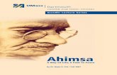 Ahimsa - UMassD Web Site - UMass Dartmouth Lecture Series 2 dhist traditions. Thus, three of the four volumes on Ahimsa: a Way of Life will be scholarly works involving the examination