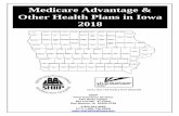 Medicare Advantage Guide 2018 - The Right Call Iowa · 6 Medicare Advantage Basics Enrollment or Disenrollment There are specific times during the year when you can enroll, disenroll