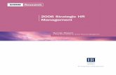 2006 Strategic HR Management - SHRM Online - … Research SHRM 2006 Strategic HR Management Survey Report v rently has more than 550 affiliated chapters within the United States and