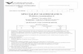 2016 Specialist Mathematics Written examination 2€¦ · SPECIALIST MATHEMATICS Written examination 2 Monday 7 November 2016 ... For approved computer-based CAS ... 3 2016 SPECMATH