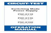 CIRCUIT-TEST - Test Instruments , Power Supplies ... · CIRCUIT-TEST Switching Mode Power Supply ... Set and Remote Control mode for the power supply. Slide the ... 7.3 The power