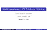Belief Propagation and LDPC Code Design (A Review)alex/lectures/lecture14.pdfBelief Propagation and LDPC Code Design (A Review) Alex Balatsoukas-Stimming Technical University of Crete