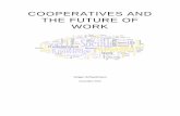 COOPERATIVES AND THE FUTURE OF WORK - …ccr.ica.coop/sites/ccr.ica.coop/files/attachments/Jurgen... · 2015-11-10 · Cooperatives and the Future of Work ... Population growth is