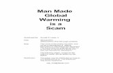 Man Made Global Warming is a Scam - dlaster.comdlaster.com/DOCUMENTS/Global_Warming_Scam_distribute.pdfMan Made Global Warming is a Scam ... MANMADE GLOBAL WARMING IS A SCAM by Xxxx