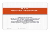 VHDL 26 FINITE STATE MACHINES (FSM) - Northern … 26 FINITE STATE MACHINES (FSM) Some pictures are obtained from FPGA Express VHDL Reference Manual, it is accessible from the machines