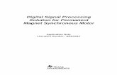 DSP Solution for Permanent Magnet Synchronous Motor · 2011-08-06 · Digital Signal Processing Solution for Permanent Magnet Synchronous Motor Application Note Literature Number: