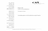 CAA Consolidation, Civil Aviation Rules, Part 21 … C paragraph (b)(1) is amended by replacing the word “subparagraph” with the word “paragraph”. Part 21 is amended by revoking