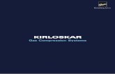 kirloskar brochure for pdf presentation€¦ · • Compressors and Packages for Industrial Refrigeration ... manufactured by GE Nuovo Pignone in Italy and packaged by Kirloskar Pneumatic