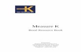 Measure K - laschools.org€¦ · Measure K Bond Resource Book Prepared by Strumwasser & Woocher LLP 100 Wilshire Boulevard, Suite 1900 Santa Monica, California 90401 Telephone: (310)
