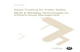 Asset Tracking for Public Safety RFID & Wireless ... · Asset Tracking for Public Safety RFID & Wireless Technologies for Efficient Asset Management . ... the next level, ...